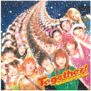 タンポポ・プッチ・ミニ・ゆうこ / Together！ CD