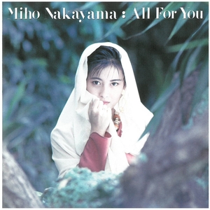 中山美穂 / All For You CD