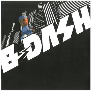 B-DASH(ビーダッシュ) / ビッグ ブラック ストア(連絡しろ) CD