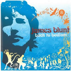 ジェイムス・ブラント(James Blunt) / Back to Bedlam CD