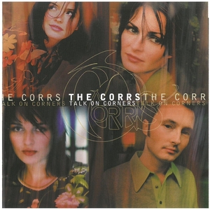ザ・コアーズ(THE CORRS) / TALK ON CORNERS CD