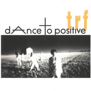 trf(ティーアールエフ) / dAnce to positive（フォトブック付）　CD