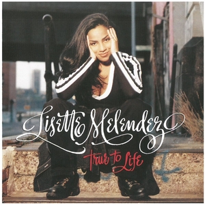 リセット・メレンデス(LISETTE MELENDEZ) / TRUE TO LIFE　CD