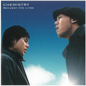 CHEMISTRY(ケミストリー) / Between the Lines CD