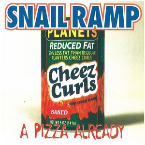 SNAIL RAMP(スネイル・ランプ) / A Pizza Already CD