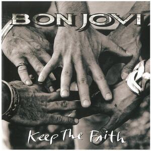 ボン・ジョヴィ(BON JOVI) / KEEP THE FAITH CD