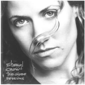 シェリル・クロウ(SHERYL CROW) / THE GLOBE SESSIONS CD