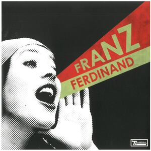 フランツ・フェルディナンド(FRANZ FERDINAND) / You Could Have It So Much Better CD