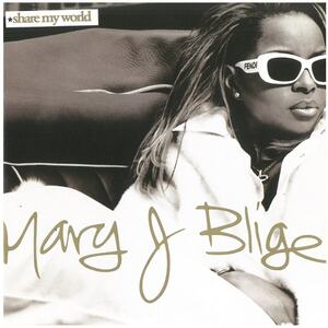 MARY J.BLIGE(メアリー・J.ブライジ) / share my world CD