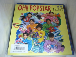 7 チェッカーズ Oh!! popstar/おまえが嫌いだ 7A0558 CANYON (シングルレコード盤)