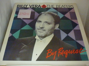LPA11109　BILLY VERA & THE BEATERS ビリー・ヴェラ / BY REQUEST / 輸入盤LP