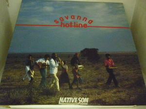 LPA9613　ネイティブ・サン NATIVE SON / サバンナ・ホットライン SAVANNA HOT LINE / 国内盤LP 盤良好