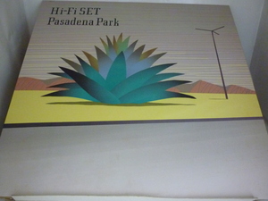 LPA9957　ハイ・ファイ・セット HI-FI SET / PASADENA PARK / 中古LP