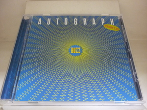 CDA870　AUTOGRAPH オートグラフ　/　BUZZ　/　輸入盤CD