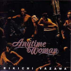 【CD】矢沢永吉/Anytime Woman【新品・送料無料】