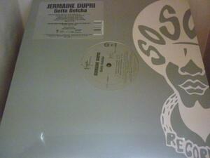 NRA548 JERMAINE DUPRI/GOTTA GETCHA/輸入盤新品12インチ