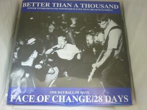 EPA220 BETTER THAN A THOUSAND/FACE OF CHANGE 28 DAYS/7インチ