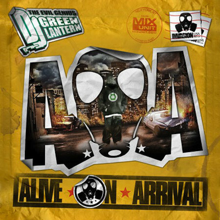 DJ GREEN LANTERN/ALIVE ON ARRIVAL