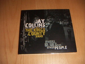 ●即決！CD：JAY COLLINS AND THE KINGS COUNTY BAND RIVERS BLUES AND OTHER PEOPLE ジェイ・コリンズ：デジパック仕様