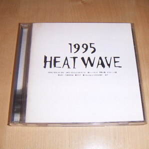 ●即決！CD：HEATWAVE 1995 ヒートウェイヴの画像1