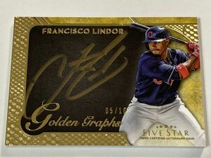 ＜30&30 達成!!＞■リンドーア(LINDOR) 10枚限定 直筆サインカード(AUTO)■2017 TOPPS FIVE STAR GOLDEN GRAPHS / DEGROM・SCHERZER・千賀