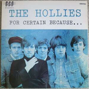 The Hollies『For Certain Because... (Stereo)』LP Soft Rock ソフトロック (BGO Records LP9)