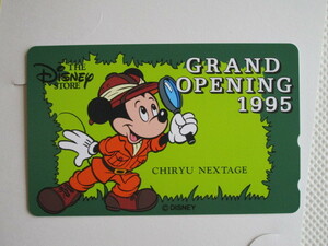 ディズニーストア♪GRAND OPENING♪1995♪CHIRYU NEXTAGE♪テレホンカード♪50度数♪枚数限定版♪Disney store♪ミッキーマウス♪即決