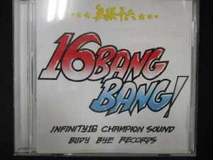 480＃中古CD 無限十六 -16 BANG BANG-/INFINITY16