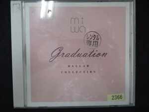 518＃レンタル版CD miwa ballad collection~graduation~/miwa 2366