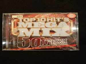 609 レンタル版CD Top 10 Hits Mega Mix ~50Traxxx Electro Party Edition/DJ Optical The M.N.B. 594