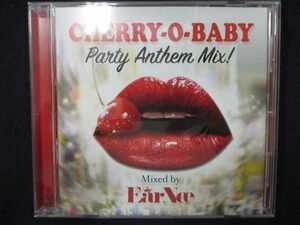 710＃中古CD Cherry-O-Baby Party Anthem Mix! Mixed by DJ EARNEE