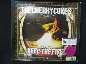 698# в аренду версия CD KEEP THE FIRE/THE CHERRY COKE$ 969