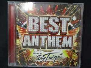 680＃中古CD BEST ANTHEM Mixed by DJ TAIGA