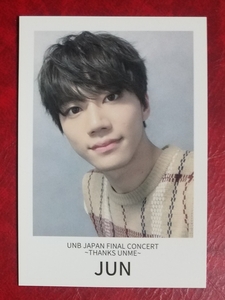 UNB Jun JAPAN FINAL CONCERT THANKS UNME trading card ③ prompt decision Tour hall limitation goods Jun U-KISSi*junyon photo card 