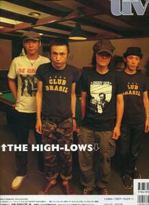 UV 2001年 vol.70■ザ・ハイロウズ＊10ページ特集　真島昌利 甲本ヒロト／HOTEL TIKI-POTO...インタビュー／↑THE HIGH-LOWS↓ ★aoaoya