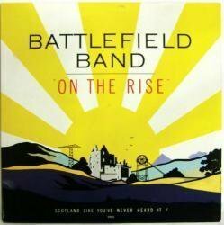BATTLEFIELD BAND / ON THE RISE / TP 021 UK盤！［バトルフィールド・バンド］ OLD-2293