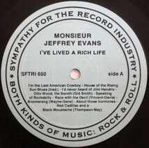 MONSIEUR JEFFREY EVANS / I'VE LIVED A RICH LIFE / SFTRI 650 US盤！［ジェフリー・エヴァンス］［LPレコード］_画像3