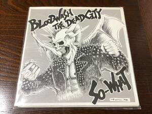 【中古】200枚限定・7inch EP・SO－WHAT・BLOOD WASH THE DEAD CITY・JAPANESE HARDCORE・PUNK・ Shizuoka City Hardcore・1986年