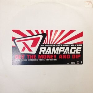 12inchレコード　RAMPAGE / GET THE MONEY AND DIP feat. BUSTA RHYMES