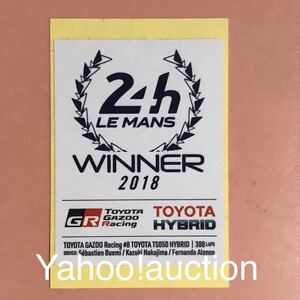 2018 WEC ルマン24時間 トヨタ ガズーレーシング 優勝記念 ステッカー GR GAZOO RACING WEC富士
