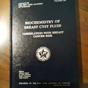 〈洋書〉乳嚢胞液の生化学:乳がんリスクとの相関 BIOCHEMISTRY OF BREAST CYST FLUID Correlation With Breast Cancer Risk