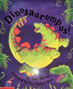 ■　Dinosaurumpus! ペーパーバック Tony Mitton (著) Guy Parker-Rees (イラスト)　子供向け　英語　CD付き