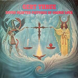 Gert Thrue Sound Painted Pictures Of Cosmic Love