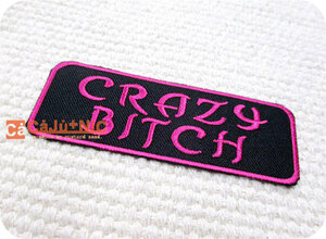 刺繍ワッペン/ロゴ.CRAZY BITCH/スラング/バイカー/ロック/走り屋