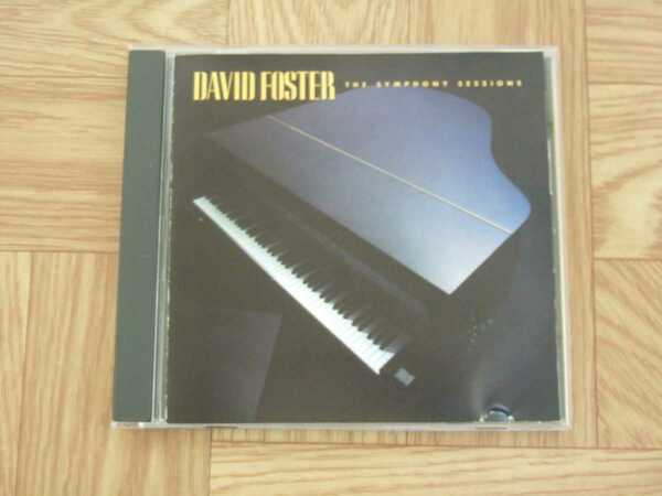 【CD】デイヴィッド・フォスター DAVID FOSTER / THE SYMPHONY SESSIONS [Made in USA]