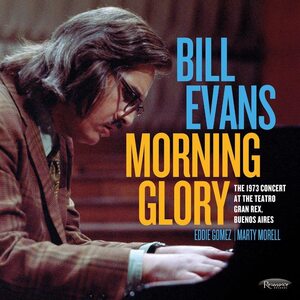 ☆即決(Morning Glory : The 1973 Concert at the Teatro Gram Rex, Buenos Aire / Bill Evans) [2LP] [Import] [日本語帯・解説付き] 