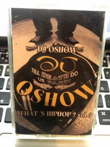 CD付 MIXTAPE DJ OSHOW WHAT'S HIP HOP 3★MURO KIYO KOCO KENSEI MASTERKEY TAPE KINGZ PREMIER DEV LARGE MISSIE KENTA