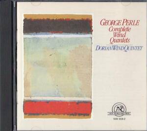 The Dorian Wind Quintet /George Perle: Complete Wind Quintet