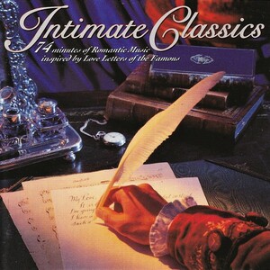 くつろぎのクラシックス（Intimate Classics）ドビュッシー、ショパン、ワーグナー、ヴェルディ、ヤナーチェク、ベートーヴェン、他