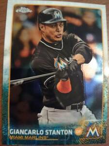 ★GIANCARLO STANTON TOPPS CHROME 2015 #65 MIAMI MARLINS MLB ジャンカルロ スタントン マイアミ マーリンズ MIKE YANKEES ヤンキース